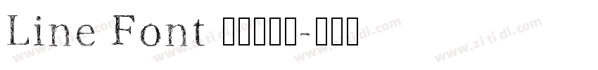 Line Font 超极细字型字体转换